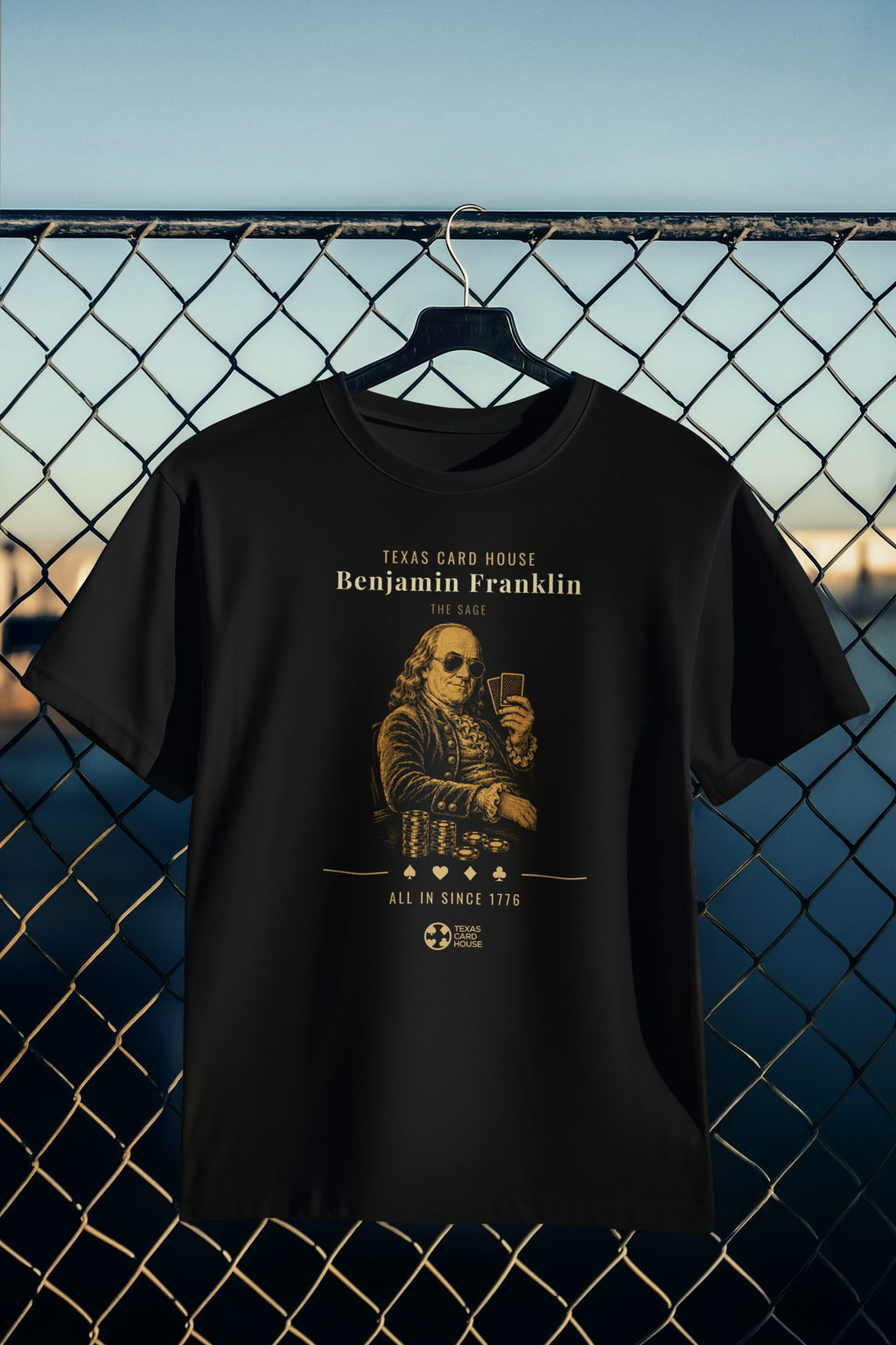 All In Since 1776 - Ben Franklin